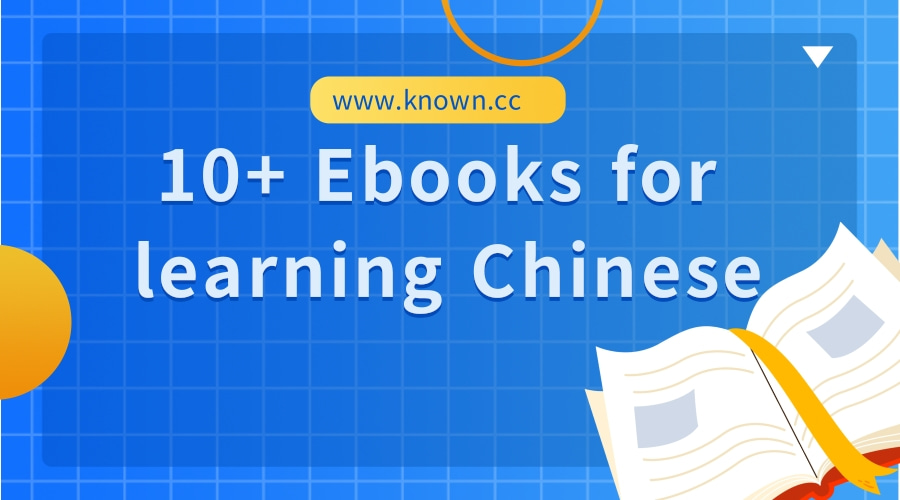 10+ Ebooks for learning Chinese